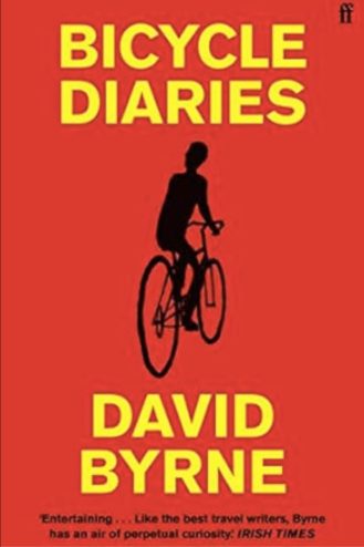 bicycle diaries by david byrne